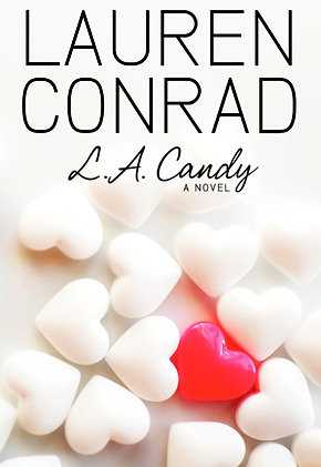 Lauren Conrads Novel Cover Revealed. lauren conrad b 9 Celebs Photo Lauren Conrads Novel Cover Revealed.