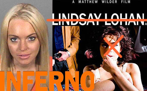 Inferno Producers Re Casting Lindsay Lohans Part? InfernoRecast Celebs Photo Inferno Producers Re Casting Lindsay Lohans Part?